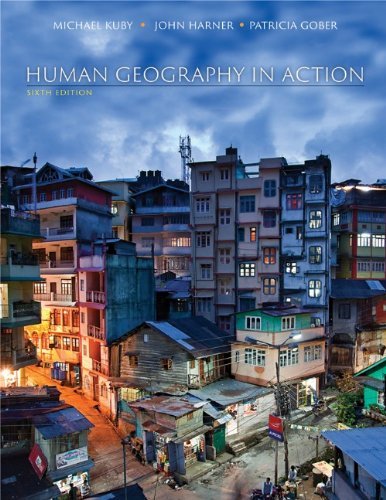 By Michael Kuby - Human Geography in Action (6th Edition) (12/15/12)