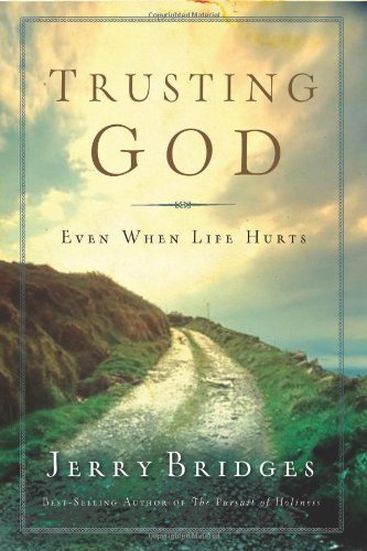 Book Cover By Jerry Bridges - Trusting God (First) (3/23/08)