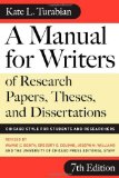 By Kate L. Turabian - A Manual for Writers of Research Papers, Theses, and Dissertations, Seventh Edition: Chicago Style for Students and Researchers (Chicago Guides to Writing, Editing, and Publishing) (7th) (3/16/07)