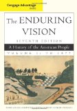 By Paul Boyer - Cengage Advantage Books: The Enduring Vision: Volume I: 1 (7th Revised edition) (1.1.2011)