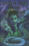 By Jenny Nimmo - Children of the Red King #3: Charlie Bone and the Invisible Boy (6.1.2004)
