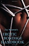 By Jay Wiseman - The Erotic Bondage Book (5/30/00)