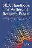 By Modern Language Association of America - MLA Handbook for Writers of Research Papers (7th) (12/16/08)