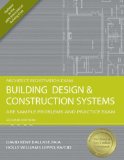 By David Kent - Building Design & Construction Systems: ARE Sample Problems and Practice Exam (Architect Registration Exam) (2nd Edition) (11.8.2010)