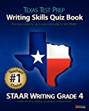 By Test Master Press - TEXAS TEST PREP Writing Skills Quiz Book STAAR Writing Grade 4: Covers Revising, Editing, Vocabulary, and Grammar (12.6.2012)