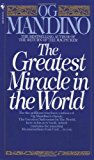 By Og Mandino - The Greatest Miracle in the World (Reissue) (12.2.1982)