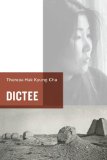 By Theresa Hak Kyung Cha - Dictee (2nd Edition) (8/15/09)