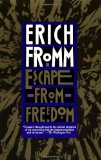 By Erich Fromm - Escape from Freedom (8/16/94)