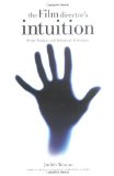 By Judith Weston - The Film Director's Intuition: Script Analysis and Rehearsal Techniques (7/30/03)