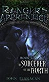 By John Flanagan - The Sorcerer of the North: Book Five (Ranger's Apprentice) (Reprint) (5/26/09)