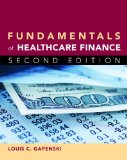 By Louis C. Gapenski - Fundamentals of Healthcare Finance (2nd Edition) (8/31/12)