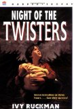 By Ivy Ruckman - Night of the Twisters (11/23/03)