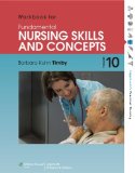 By Barbara Kuhn Timby - Workbook for Fundamental Nursing Skills and Concepts (Lippincott's Practical Nursing) (10th Revised edition) (3.2.2012)