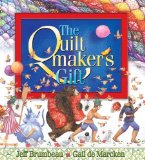 By Jeff Brumbeau The Quiltmaker's Gift (3e)