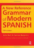By John Butt - A New Reference Grammar of Modern Spanish (HRG) (5th Edition) (4/27/11)