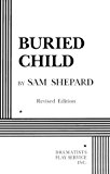 By Sam Shepard - Buried Child (Revised) (1/29/97)