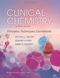 By Michael L Bishop - Clinical Chemistry: Principles, Techniques, and Correlations (7th) (1.1.2013)