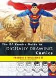 By Freddie E Williams II - The DC Comics Guide to Digitally Drawing Comics (8.2.2009)