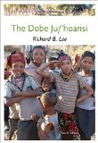 By Richard B. Lee - The Dobe Ju/'Hoansi (4th Edition) (1/28/12)