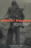 By Alfredo Vea - Gods Go Begging (8.2.2000)