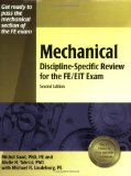 By Abdie H. Tabrizi - Mechanical Discipline-Specific Review for the FE/EIT Exam (2nd Edition) (12/16/05)