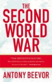 By Antony Beevor - The Second World War (1st Edition) (5.6.2012)