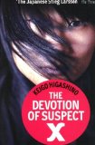 By Keigo Higashino - The Devotion of Suspect X (1/29/12)