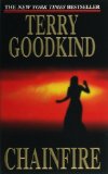 By Terry Goodkind - Chainfire (1st Edition) (10/30/05)