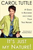 By Carol Tuttle - It's Just My Nature (3.8.2009)