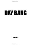 By Roosh V - Day Bang: How To Casually Pick Up Girls During The Day (7/18/11)