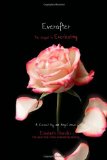 By Elizabeth Chandler - Everafter (Kissed by an Angel) (2/17/13)