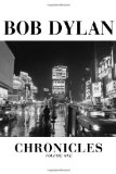 By Bob Dylan - Chronicles: Volume One (1st Edition) (9.5.2004)