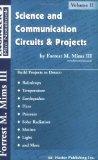 By Forrest M. Mims III - Science and Communication Circuits & Projects: Volume 2 (Engineer's Mini-Notebook Series) (12.2.2006)