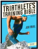 By Joe Friel - The Triathlete's Training Bible (3rd New edition) (12/31/08)