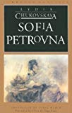 By Lydia Chukovskaya - Sofia Petrovna (3rd Edition) (5.9.1994)