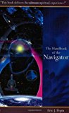 By Eric Pepin - The Handbook of the Navigator: This Book Delivers the Ultimate Spiritual Experience! (1st Edition) (11/30/04)
