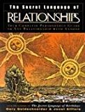 By Gary Goldschneider - The Secret Language of Relationships: Your Complete Personology Guide to Any Relationship with Anyone (9/15/03)