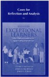 By Daniel P. Hallahan - Cases for Reflection and Analysis for Exceptional Learners: Introduction to Special Education (11th Edition) (11th Edition) (2.7.2008)