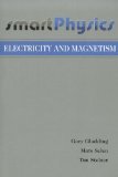 By Gary Gladding - Electricity and Magnetism [With Access Code] (SmartPhysics) (Har/Psc) (4/15/11)
