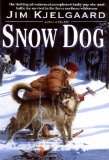 By Jim Kjelgaard - Snow Dog (4.1.1983)