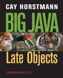 By Cay S. Horstmann - Big Java Late Objects (Reprint) (1.2.2012)