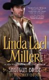 By Linda Lael Miller - Shotgun Bride (10.2.2003)
