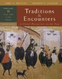 By Jerry Bentley - Traditions & Encounters, Volume 2 From 1500 to the Present. (Traditions & Encounters) (4th Edition) (9.12.2007)