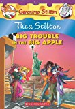 By Thea Stilton - Thea Stilton: Big Trouble in the Big Apple (Original) (8.2.2011)