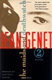 By Jean Genet - The Maids / Deathwatch (Revised edition) (1/17/94)