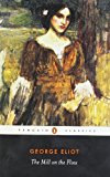 By George Eliot - The Mill on the Floss (Penguin Classics) (3/30/03)