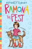 By Beverly Cleary - Ramona the Pest (Ramona Quimby) (2/17/13)
