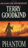 By Terry Goodkind - Phantom (1st Edition) (4/29/07)