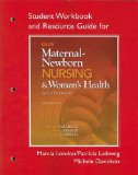 By Michele C. Davidson RN Ph.D. CNM - Student Workbook and Resource Guide for Olds' Maternal-Newborn Nursing & Women's Health Across the Lifespan (9th Edition) (12/24/10)