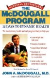 By John A. McDougall - The McDougall Program: 12 Days to Dynamic Health (Plume) (7.2.1991)